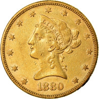 Monnaie, États-Unis, Coronet Head, $10, Eagle, 1880, U.S. Mint, Philadelphie - 10$ - Eagles - 1866-1907: Coronet Head (Testa Coronata)