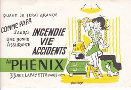 BUVARD,,,,, LE PHENIX,,,,,,,,PARIS ,,,,,QUAND JE SERAI  GRANDE  COMME  PAPA , J' AURAI Une  BONNE ASSURANCE - Banque & Assurance