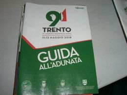 GUIDA ALL'ADUNATA TRENTO 2018 ALPINI - Italiaans