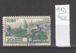 96K473 / 1958 - Michel Nr. 572 Used ( O ) Courier With Motorcycle Motorbikes Moto Motorrader , Cuba Kuba - Used Stamps