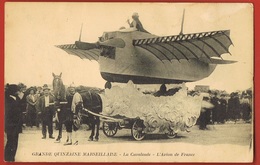 MARSEILLE- Grande Quinzaine Marseillaise -La Cavalcade -l'Avion De France -circulée 1912- Scans Recto Verso - Exposición Internacional De Electricidad 1908 Y Otras