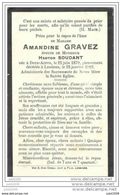 DEUX - ACREN ..-- Mme Amandine GRAVEZ , épouse De Mr Hector SOUDANT , Née En 1879 , Décédée à LESSINES En 1922 . - Lessen