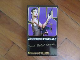 Le Défecteur De Pyongyang:2   SAS   Gérard De Villiers - SAS