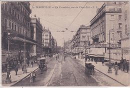 MARSEILLE (13) La Cannebière, Vue Du Vieux Port ( Café De La Bourse, Régence Bar, Maison Moderne , Calèches ) - The Canebière, City Centre