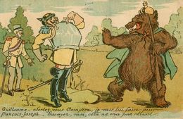 Guillaume Et Ours Russe ! * Cpa Illustrateur * WW1 Guerre 14/18 Anti Allemand Paritotique Russia Russie François Joseph - War 1914-18