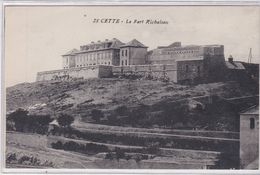 MILITARIA . (34) CETTE . Le Fort Richelieu - Sete (Cette)