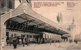 !  Cpa Exposition Universelle De Liege 1905, Wagons Lits , Chemin De Fer, Railway, Eisenbahn, Belgien - Lüttich