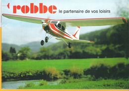 Catalogue 1983 ROBBE Modélisme Radio Commandé Planeur, Avion, Bâteau , Voiture , F1, Accessoires - Otros & Sin Clasificación