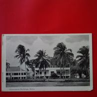 BELIZE GOVERNMENT BUILDINGS - Belize