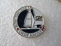PIN'S   BATEAU  VOILE  GLOBE  CHALLENGE   CREDIT  AGRICOLE  IV - Voile