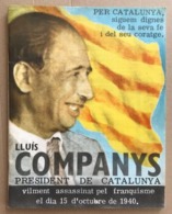 SOM N° 1  DE 1965 - REVUE LLUIS COMPANYS PRESIDENT DE CATALUNYA ASSASSINAT PEL FRANQUISME 15 D'OCTUBRE 1940 - CATALOGNE - Revues & Journaux