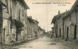 Ste Menehould * Grande Rue Du Château Et Le Puits - Sainte-Menehould