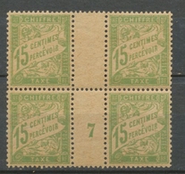 Taxe N°7, 15c. Vert Papier GC Bloc De 4 Millésime 7, Cote 300€, Superbe X1152 - 1859-1959 Neufs