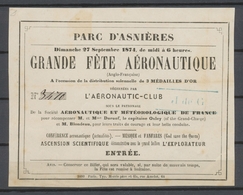 1874 Rare Billet D'entrée à La Fête Aéronautique Au Parc D'Asnières, SUP X5150 - 1960-.... Cartas & Documentos
