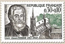 Célébrités. Saint Pierre Fourier, (1565-1640) Et Basilique St-Pierre Fourier, Mattaincourt (Vosges) 30c. + 10c. Y1470 - Neufs