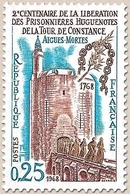 Bicentenaire De La Libération Des Prisonnières Huguenotes De La Tour De Constance à Aigues-Mortes. Y1566 - Neufs