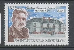 SPM  N°476 Hommage Au Docteur François Dunan(1884-1961) 2f20 Portrait,, Bâtiment Médical ZC476 - Neufs