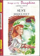 SUSY RISQUE TOUT DE GRETHA STEVNS, ILLUSTRATIONS DE MIXI BEREL, ROUGE ET OR DAUPHINE EDITION 1962, VOIR LES SCANNERS - Bibliotheque Rouge Et Or