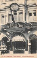 Strasbourg       67       Place Broglie Une Maison Historique Maison De La Marseillaise     ( Voir Scan) - Straatsburg