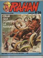 RAHAN NOUVELLE COLLECTION N° 26 BE 03/1982 Cheret Lecureux (BI4) - Rahan