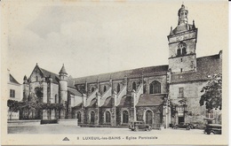 Luxeuil Les Bains - L'église Paroissiale - Luxeuil Les Bains