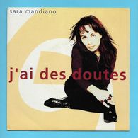 Disque Vinyle 45 Tours :  SARA MANDIANO :  J'ai Des Doutes..Scan A  : Voir 2 Scans - Altri