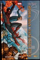 Spider-Man & Fantastic Four - Réunion De Famille - Marvel / Collector - Panini Comics - ( Avril 2014 ) . - Spider-Man