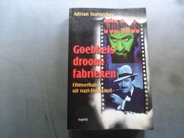 Goebbels' Droomfabrieken*  WO2  *  Filmverhalen Uit Nazi-Duitsland - Guerra 1939-45