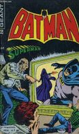 BATMAN  GEANT N° 2  ET SUPERMAN - Batman