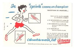 Buvard L'aliment Du Muscle C'est Le Sucre Je "Sprinte" Comme Un Champion - Format : 13.5x21 Cm - Sucreries & Gâteaux