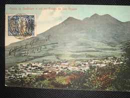 Postcard Volcan San Vicente And Guadalupe Town 1909, Postmarks San Salvador, Paris And Marseille - El Salvador