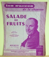 Salade De Fruits - Bourvil, Paroles Noël Roux (Partition 1959) - Libri Di Canti