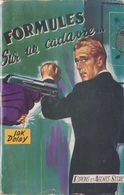 Jak DELAY Formules Sur Un Cadavre Espions Et Agents Secrets (EO, 1953) BOGART - Trotteur