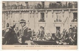 Visite De S. M. DOM CARLOS à Paris - L'Arrivée à La Gare Du Bois De Boulogne - 1906 - Empfänge