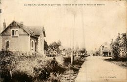 La Rivière De Mansac * Avenue De La Gare Et Route De Mansac - Sonstige & Ohne Zuordnung