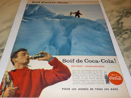 ANCIENNE PUBLICITE GLACIER SOIF D AUTRE CHOSE SOIF DE  COCA COLA 1958 - Reclame-affiches