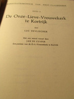 De Onze-Lieve-Vrouwekerk Te Kortrijk  -   Luc Devliegher   -  Gravenkapel - Histoire