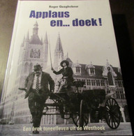 Applaus En ... Doek!  - Ieper - Toneel - Westhoek - Historia