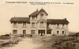 St Michel Chef Chef * Hôtel Pension De Famille De La Falaise * Les Mouettes * Plage Du Châtelet - Saint-Michel-Chef-Chef