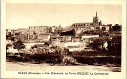 33 BAZAS - Vue Générale - La Porte GISQUET - La Cathédrale (pli Léger à Droite)   * - Bazas