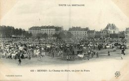 Rennes * Le Champ De Mars , Un Jour De Foire * Marché Aux Bestiaux Chevaux * Toute La Bretagne N°122 - Rennes