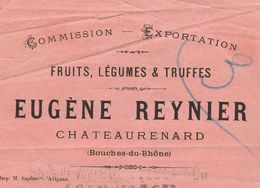 Traite 1887 / Eugène REYNIER / Fruits Légumes Truffes / 13 Châteaurenard / BDR - 1800 – 1899