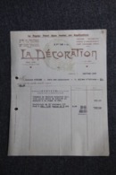 Facture Ancienne, BORDEAUX,  " LA DECORATION " - 1900 – 1949
