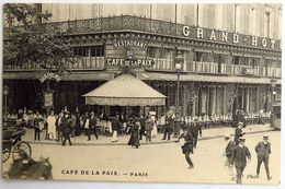 C. P. A. : 75 PARIS 09 Restaurant Du Café De La Paix, Animé, Timbre En 1908 - Arrondissement: 09