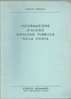 INFORMAZIONE DIALOGO OPINIONE PUBBLICA NELLA CHIESA - Religione