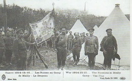 20 / 7 / 28. - Guerre 1914 . . . Les Russes Au Camp De Maily - Le Drapeau - Mailly-le-Camp