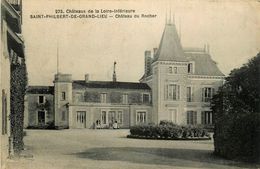 St Philbert De Grand Lieu * Château Du Rocher * Château De La Loire Inférieure N°273 - Saint-Philbert-de-Grand-Lieu