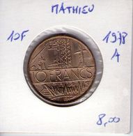 France. 10 Francs Mathieu 1978 Tranche A - 10 Francs