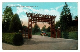 Ref 1382 - Early Postcard - Entrance To Stanley Park Vancouver - British Columbia Canada - Vancouver