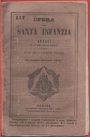 Opera Della Santa Infanzia. Annali N. 117, Settembre-Ottobre 1872 - Libri Antichi